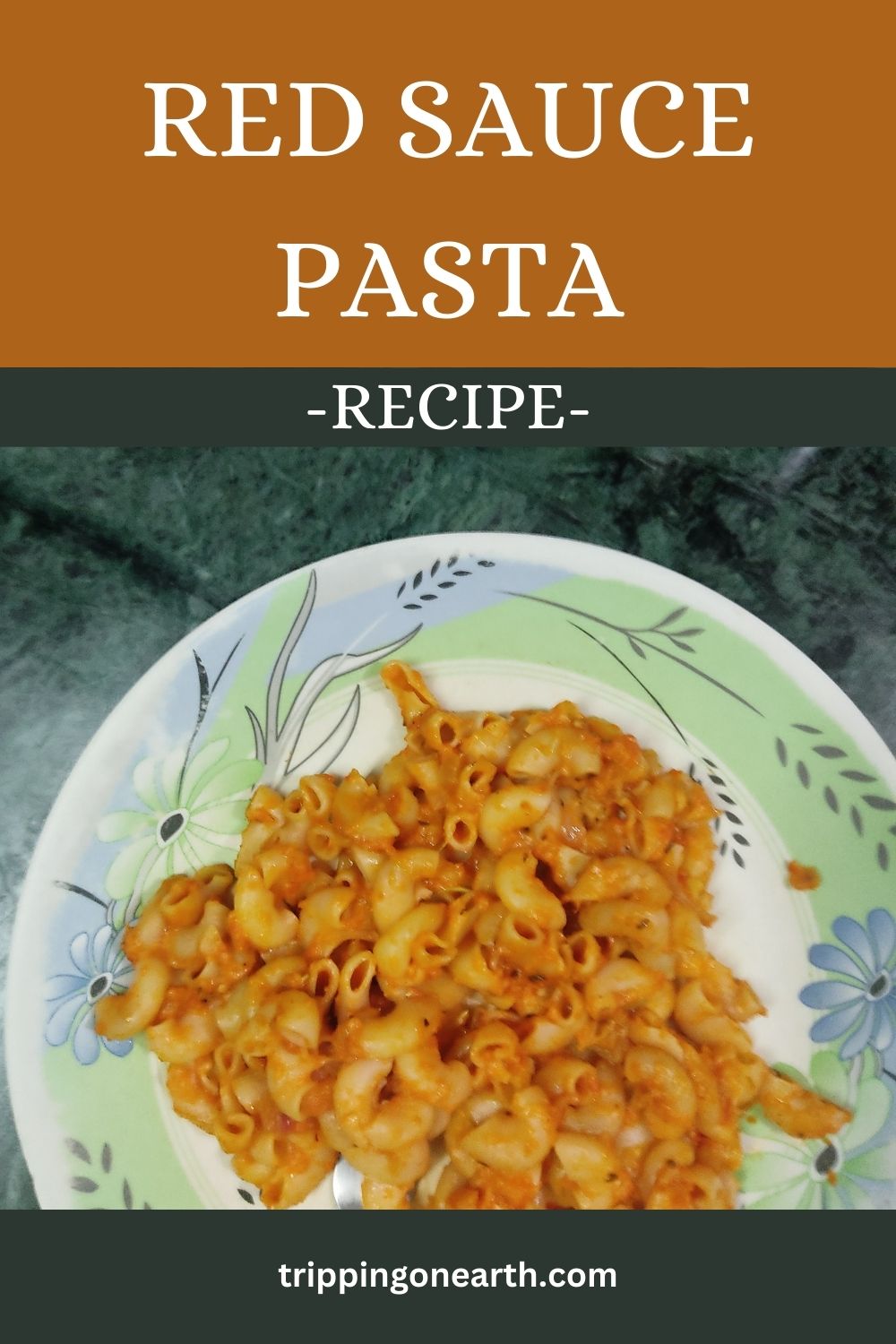 Red Sauce Pasta - Tripping on Earth