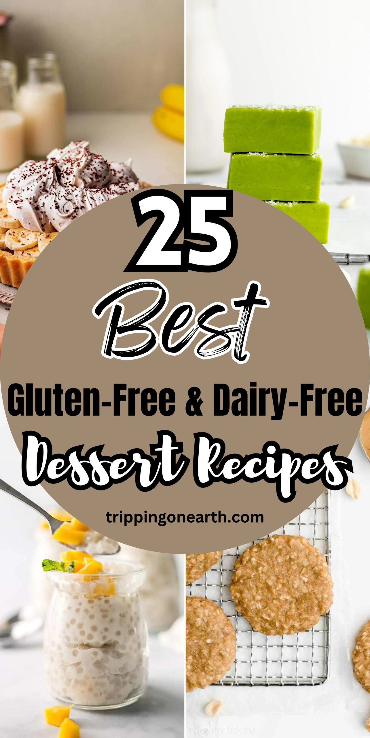 Best Gluten Free Dessert 25 Best Gluten Free Dairy Free Dessert Recipes That You Must Try