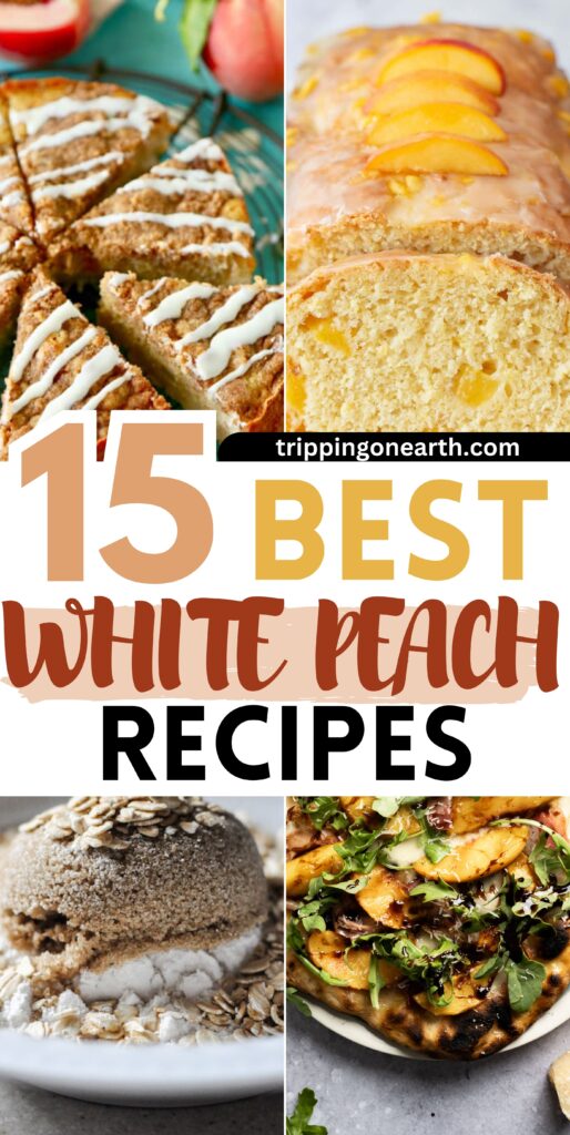 white peach recipes pin 2