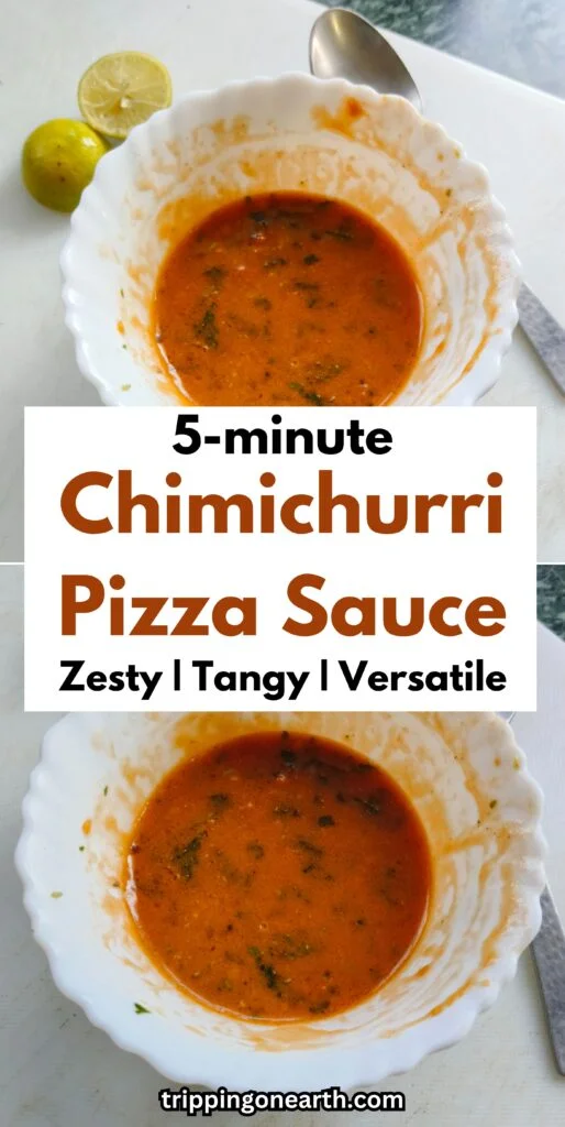 The Best Pizza Sauce Recipe Using Chimichurri Sauce in 5 Minutes 