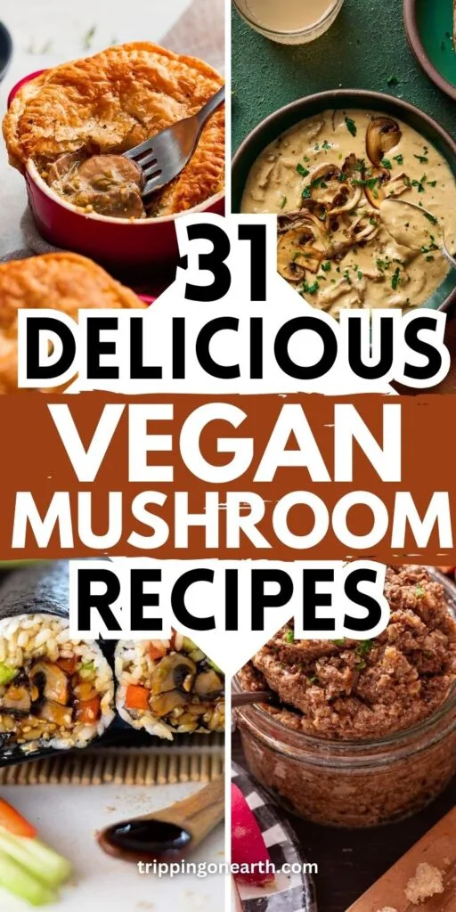 Vegan mushroom recipes pin
