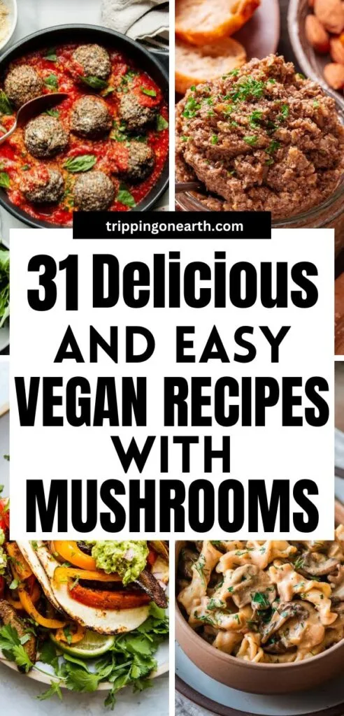 Vegan mushroom recipes pin