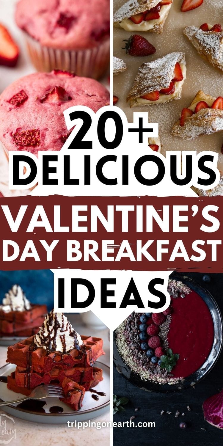20+ Easy Valentine's Day Breakfast Ideas To Set The Romatic Mood ...
