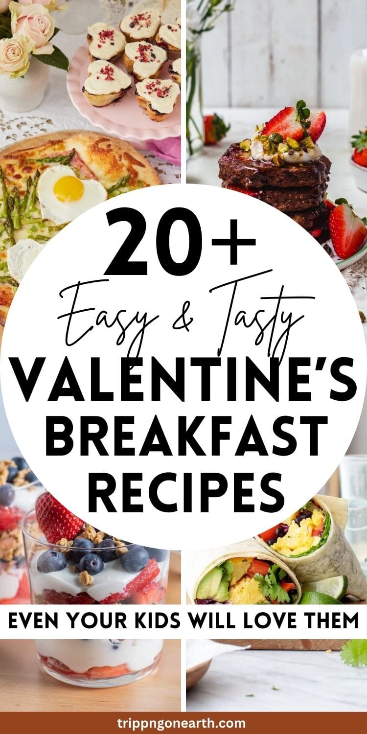 20+ Easy Valentine's Day Breakfast Ideas To Set The Romatic Mood ...